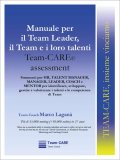 Manuale per il Team Leader, il Team e i loro talenti: Team-CARE Assessment — Libro