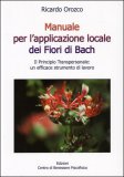 Manuale per l'applicazione locale dei fiori di Bach — Libro