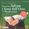 Manuale per Salvare i Semi dell'Orto e la Biodiversità — Libro