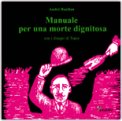 Manuale per una Morte Dignitosa — Libro