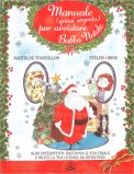 Manuale (Quasi) Segreto per Avvistare Babbo Natale — Libro