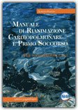 Manuale di Rianimazione Cardiopolmonare e Primo Soccorso — Libro