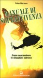 Manuale di sopravvivenza — Libro