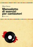 Manualetto Di Esercizi Per Cantautori — Libro