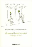 Mappa dei Luoghi Selvatici — Libro