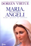 Maria, Regina degli Angeli  — Libro