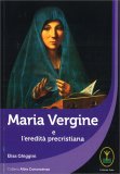 Maria Vergine e l'Eredità Precristiana — Libro
