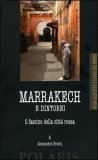 Marrakech e Dintorni — Libro
