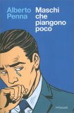 Maschi che Piangono Poco — Libro