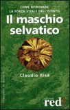 Il Maschio Selvatico — Libro