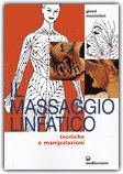 Il Massaggio Linfatico — Libro