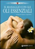 Il Massaggio con gli Oli Essenziali — Libro