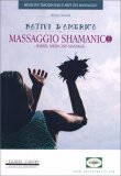 Nativi d'America e Massaggio Sciamanico — Libro