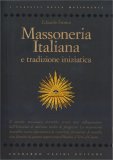Massoneria Italiana e Tradizione Iniziatica — Libro