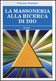 La Massoneria alla Ricerca di Dio — Libro