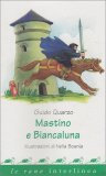Mastino e Biancaluna — Libro