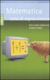 Matematica - Corso di Sopravvivenza — Libro