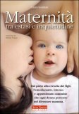 Maternità tra Estasi e Inquietudine — Libro
