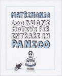 Matrimonio - 100 Buoni Motivi per Entrare in Panico — Libro