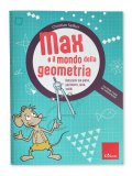 Max e il Mondo della Geometria — Libro