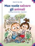 Max Vuole Salvare Gli Animali — Libro