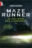 Maze Runner: Il Veliero del Labirinto - Vol. 1 — Libro