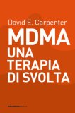 Mdma una Terapia di Svolta — Libro