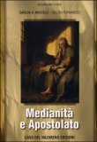Medianità e Apostolato — Libro