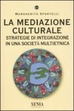La Mediazione Culturale — Libro
