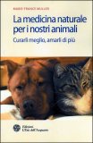 La Medicina Naturale per i Nostri Animali — Libro