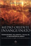 Medio Oriente Insanguinato — Libro