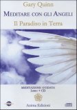 Meditare con gli Angeli  — Libro