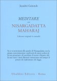 Meditare con Nisargadatta Maharaj — Libro