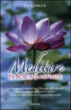 Meditare fa Bene alla Salute  — Libro