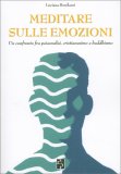 Meditare Sulle Emozioni — Libro