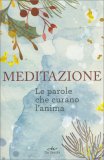 Meditazione. Le Parole che Curano l'Anima — Libro