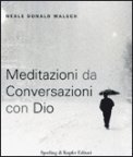Meditazioni da Conversazioni con Dio — Libro