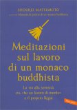 Meditazioni Sul Lavoro di Un Monaco Buddhista — Libro