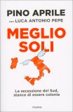 Meglio Soli — Libro