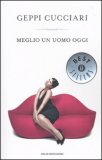 Meglio un Uomo Oggi — Libro