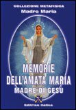 Memorie dell'amata Maria Madre di Gesù — Libro