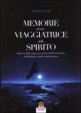 Memorie di una Viaggiatrice dello Spirito — Libro