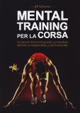 Mental Training per la Corsa — Libro