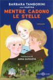 Mentre Cadono le Stelle — Libro