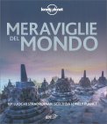 Meraviglie del Mondo — Guida Lonely Planet