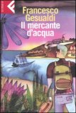 Il Mercante d'Acqua — Libro