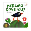Merlino Dove Vai? — Libro