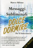 Messaggi Subliminali Dolce Dormire per il Subconscio - CD Audio — Audiolibro
