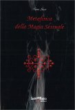 Metafisica della Magia Sessuale — Libro