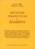 Metafore Terapeutiche per i Bambini  — Libro